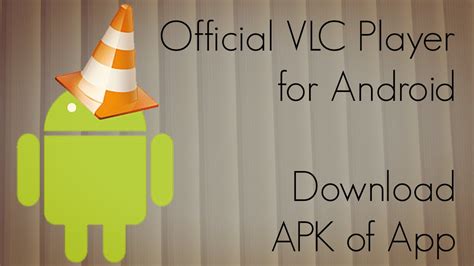 download vlc player for android|vlc player apk download android.